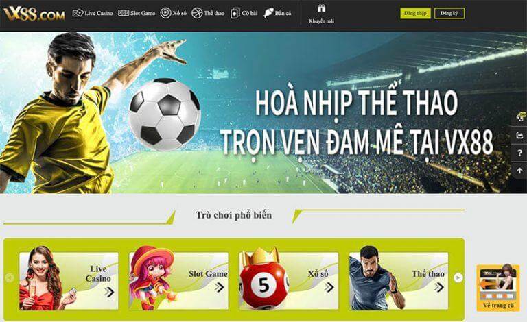 Cá cược cùng Vx88 – Nhà cái giàu tiềm năng nhất thị trường hiện nay