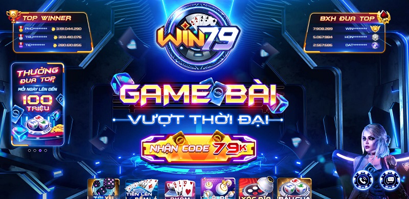 Win79 - Link tải phiên bản mới cho APK, IOS, Android 2022